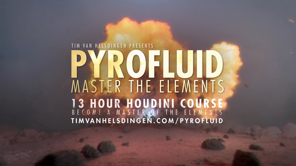 [Tim.V.Helsdingen系列-国语]houdini:精通Pyro Fluid元素之力2021