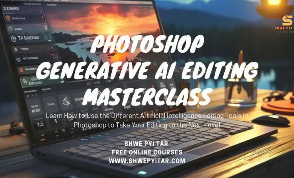 [Udemy学院-K.Sharma-国语]Photoshop Generative AI编辑大师班2023